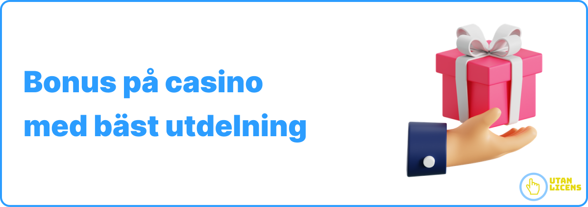 bonus på casino med bäst utdelning