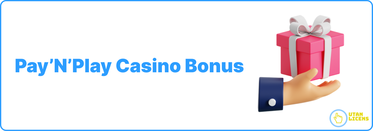 pay n play casino bonus